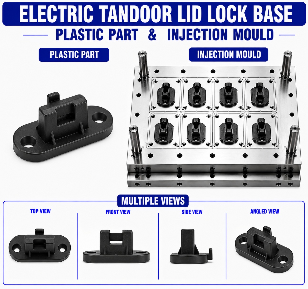 Electric Tandoor Plastic Lid Lock Base Mould and Moulding Service